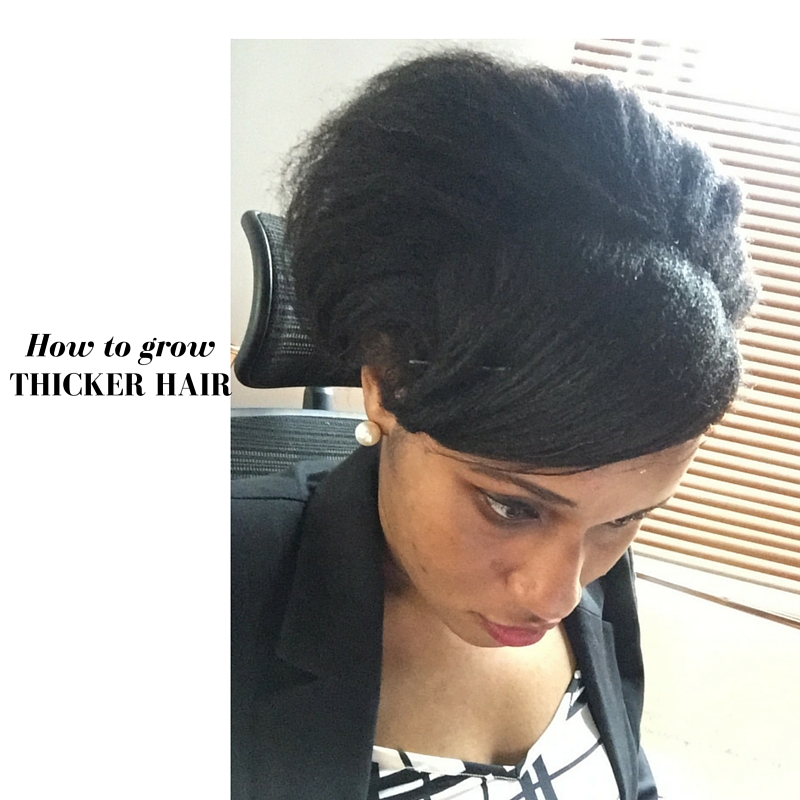 How to grow Thicker Hair